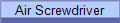Air Screwdriver